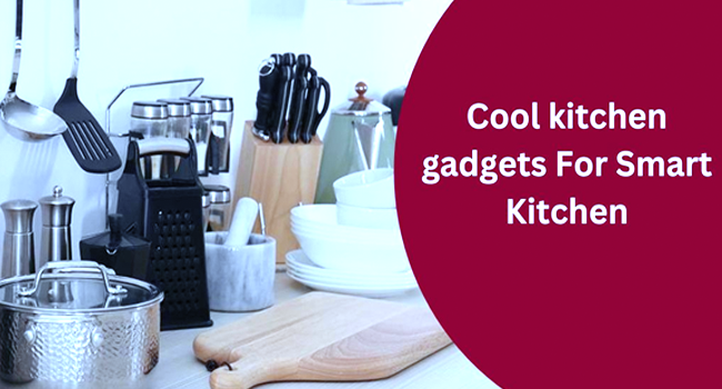 Top Kitchen Gadgets